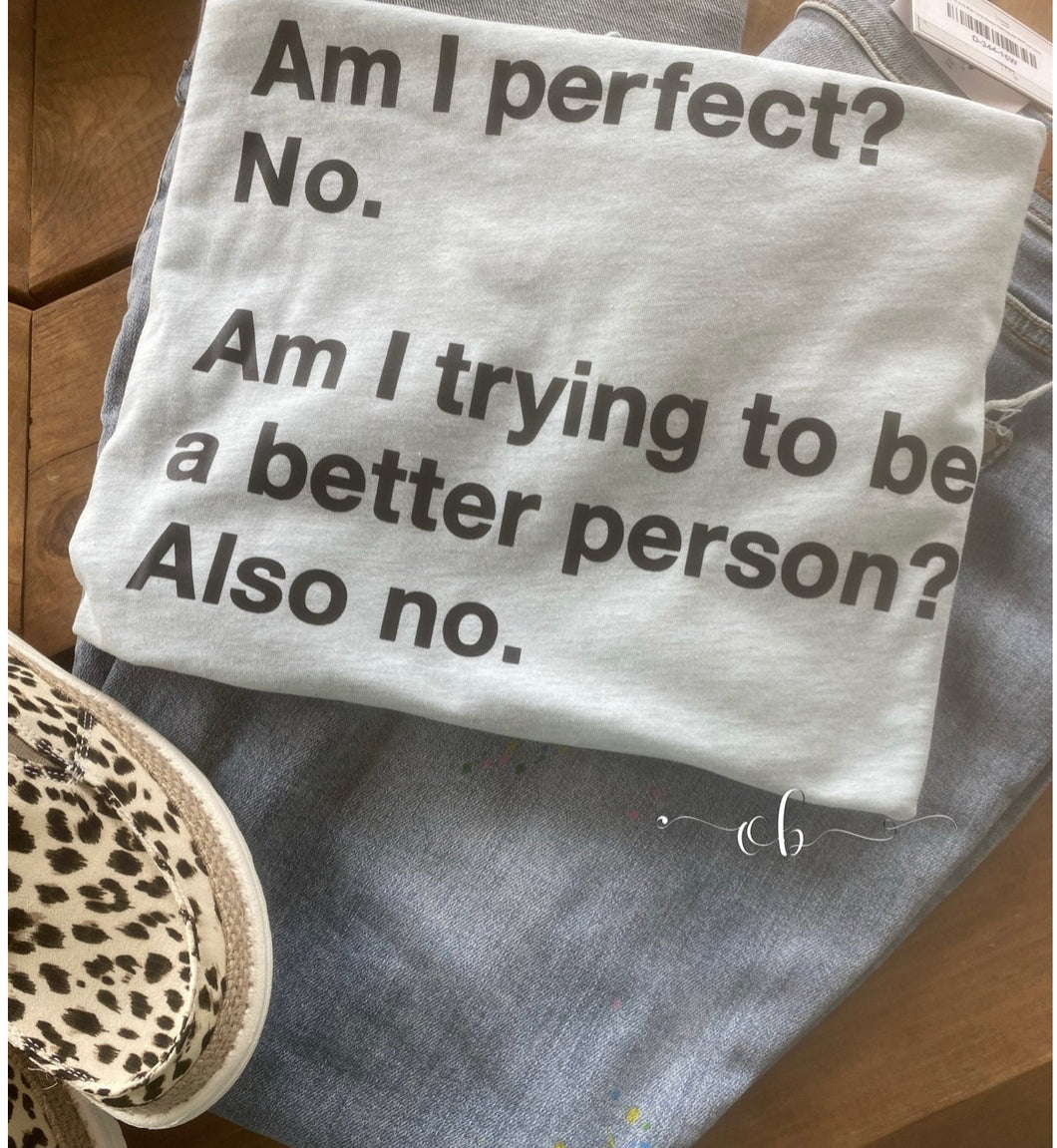 Am I perfect?