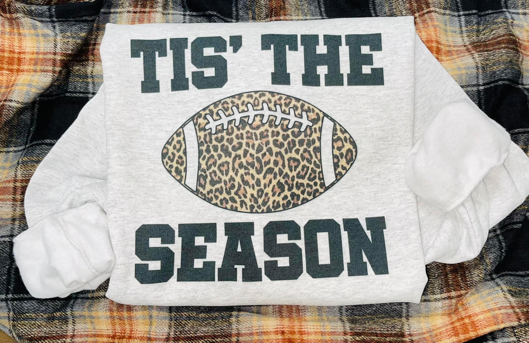 Tis the season football sweatshirt